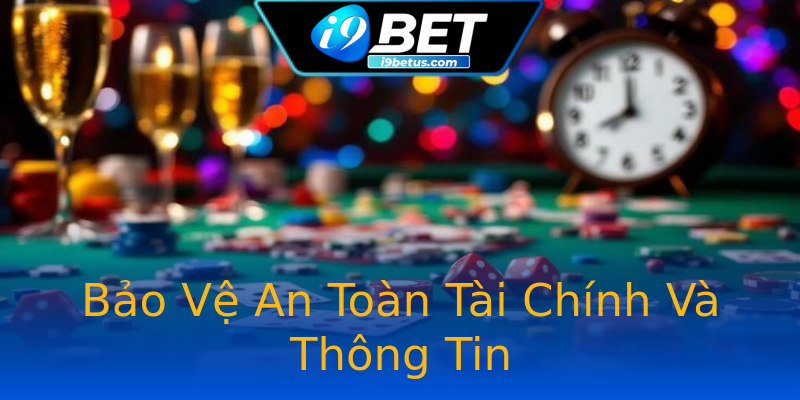 Bảo Vệ An Toàn Tài Chính Và Thông Tin Bảo Vệ An Toàn Tài Chính Và Thông Tin