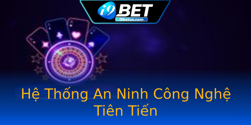 Hệ Thống An Ninh Công Nghệ Tiên Tiến Hệ Thống An Ninh Công Nghệ Tiên Tiến